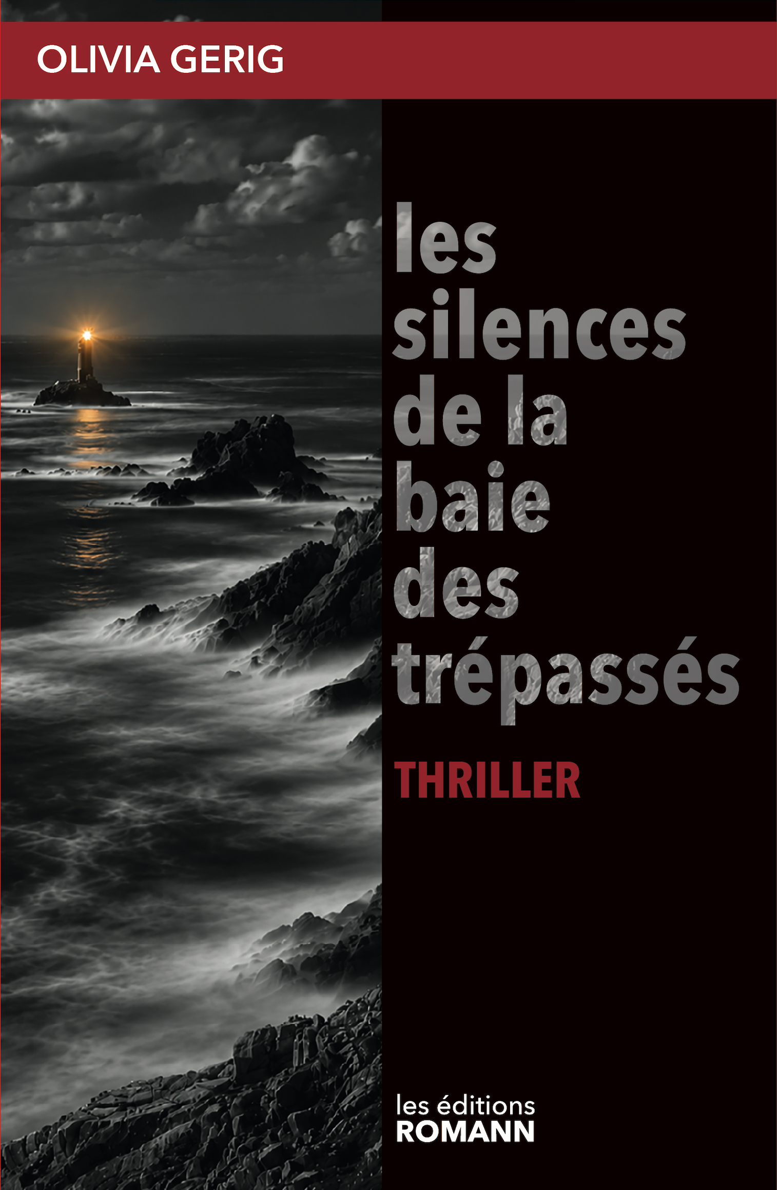 « Les Silences de la baie des Trépassés » — Découvrez la couverture ! En librairie le 1er novembre et déjà disponible en précommande sur le site des éditions Romann !